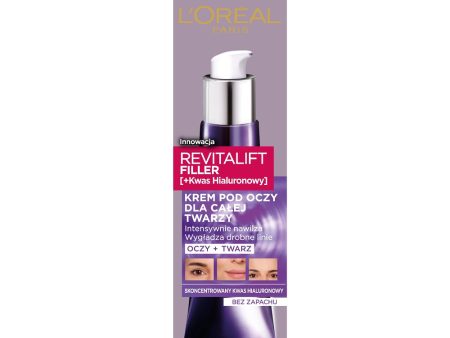 Revitalift Filler [+Kwas Hialuronowy] krem pod oczy dla całej twarzy 30ml Online Hot Sale